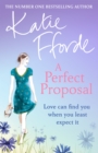 A Perfect Proposal : The escapist holiday romance from the Sunday Times bestselling author - eBook