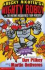Mighty Robot Vs the Mutant Mosquitoes from Mercury - Book