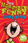 The Horribly Funny Joke Book - Book