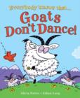 Goats Don't Dance! - Book