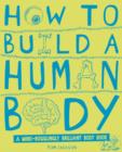 How to Build a Human Body - Book