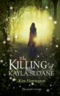The Killing of Kayla Sloane - eBook