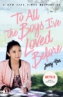 To All the Boys I've Loved Before - eBook