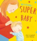 We're Having a Super Baby - eBook