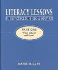 Literacy Lessons: Designed for Individuals: Part One - Why? When? and How? - Book