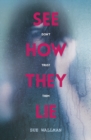 See How They Lie - Book