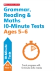 Grammar, Reading & Maths 10-Minute Tests Ages 5-6 - Book