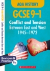 Conflict and tension between East and West, 1945-1972 (GCSE 9-1 AQA History) - Book
