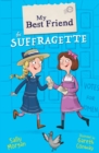 My Best Friend the Suffragette - Book