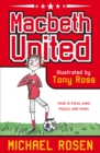Macbeth United: A Football Tragedy - Book