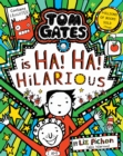 Tom Gates Ha! Ha! Hilarious HB - Book