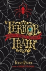 Wiggott's Wonderful Waxworld: Terror Train - eBook