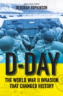 D-Day: The World War II Invasion That Changed History - eBook