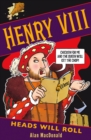 Henry VIII: Heads Will Roll - Book