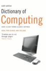 Dictionary of Computing : Over 10,000 terms clearly defined - eBook