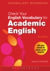 Check Your Vocabulary for Academic English : All You Need to Pass Your Exams - eBook