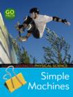 Simple Machines : Physical Science - Book