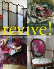 Revive! : Inspired Interiors from Recycled Materials - Book
