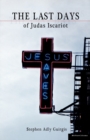 The Last Days of Judas Iscariot - Book