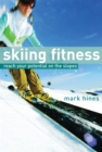 Skiing Fitness : Reach your potential on the slopes - eBook