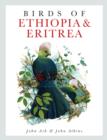 Birds of Ethiopia and Eritrea : An Atlas of Distribution - Book