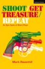 Shoot/Get Treasure/Repeat - eBook
