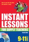Instant Lessons for Supply Teachers 9-11 - Book