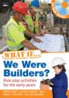 What If We Were Builders? - Book