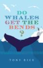 Do Whales Get the Bends? - Book
