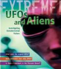 UFO's and Aliens : Investigating Extraterrestrial Visitors - Book