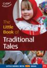 The Little Book of Traditional Tales : Little Books with Big Ideas No. 71 - Book