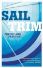 Sail Trim : Theory & Practice - Book