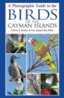 A Photographic Guide to the Birds of the Cayman Islands - Book