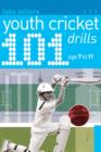 101 Youth Cricket Drills Age 7-11 - Book