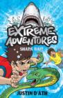 Extreme Adventures: Shark Bait - Book