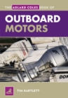 The Adlard Coles Book of Outboard Motors - Book