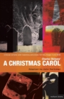 Charles Dickens' A Christmas Carol : Improving Standards in English through Drama at Key Stage 3 and GCSE - Book
