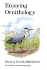 Enjoying Ornithology : A Celebration of 50 Years of the British Trust for Ornithology 1933-1983 - Book