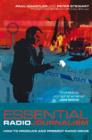 Essential Radio Journalism : How to Produce and Present Radio News - eBook