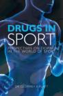 Drugs in Sport : Perspectives on Doping in the World of Sport - Book