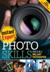 Photo Skills : How to Be a Brilliant Photographer - Book