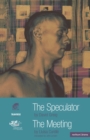 The Speculator and The Meeting - eBook