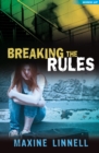 Breaking the Rules - Book