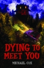 Dying to Meet You - eBook
