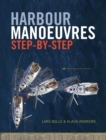 Harbour Manoeuvres Step-by-Step - Book