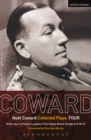 Coward Plays: 4 : Blithe Spirit; Present Laughter; This Happy Breed; Tonight at 8.30 (II) - eBook