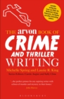 The Arvon Book of Crime and Thriller Writing - eBook