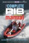 The Complete RIB Manual : The Definitive Guide to Design, Handling and Maintenance - eBook