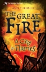 The Great Fire : A City in Flames - Book