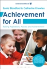 Achievement for All : Raising Aspirations, Access and Achievement - Book
